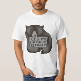 Füttern Sie mich und sagen Sie mir im hübscher T-Shirt