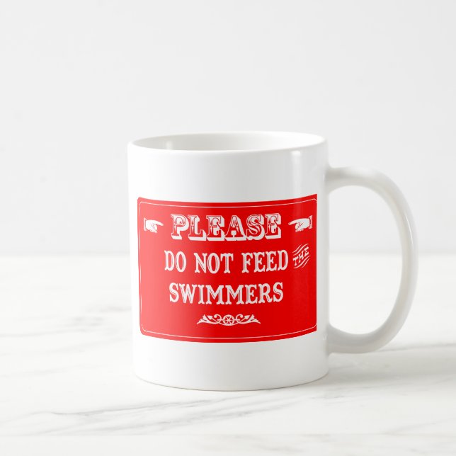 Füttern Sie nicht die Schwimmer Kaffeetasse (Rechts)