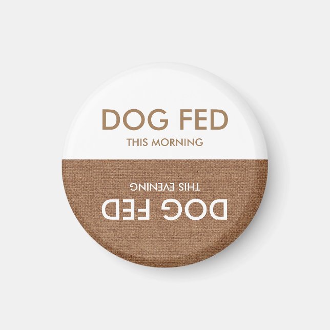 Füttre diesen Hund! Ein Magnet für Abend morning E (Vorne)