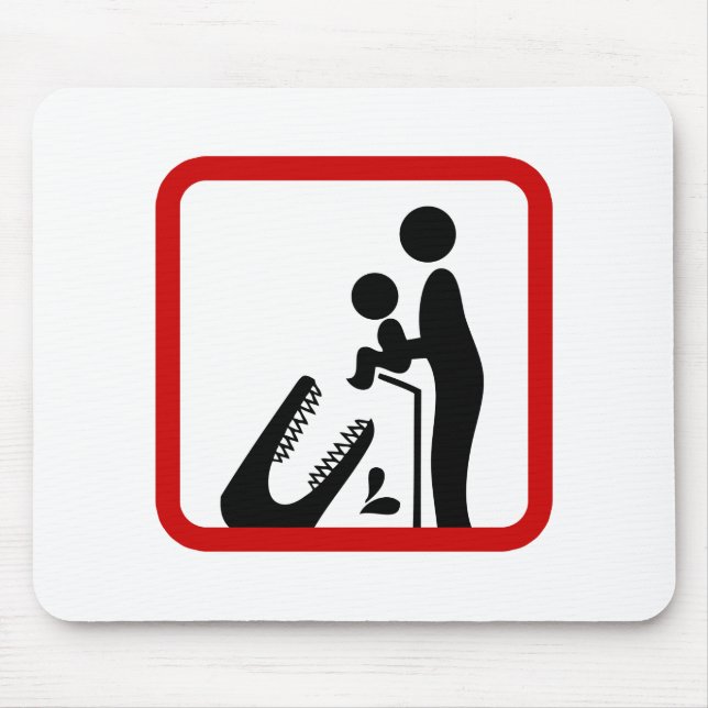Füttre kein Baby zum Krokodil-Zoozeichen Mousepad (Vorne)