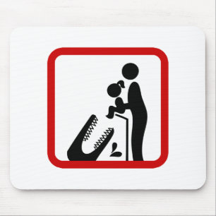Füttre keine Tochter zum Krokodil-Zoozeichen Mousepad
