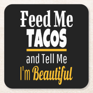 Füttre ME Tacos, Funny Spaß Liebe TACOS Rechteckiger Pappuntersetzer