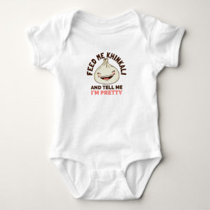 FÜTTRE MIR KHINKALI UND SAGE MIR IM HÜBSCH BABY STRAMPLER