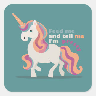 Füttre mir und sag mir, dass ich hübsch bin quadratischer aufkleber