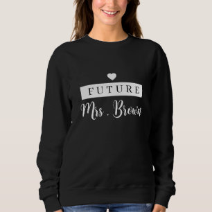 Futur personnalisé Mme Sweatshirt sweat - shirt à