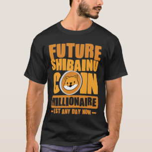 Futur T-shirt Millionaire SHIBAINU Coin