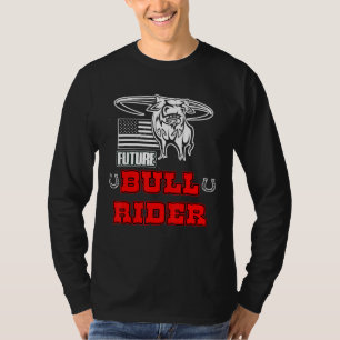 Future Bull Rider Rodeo Bull Reitmechanik T-Shirt
