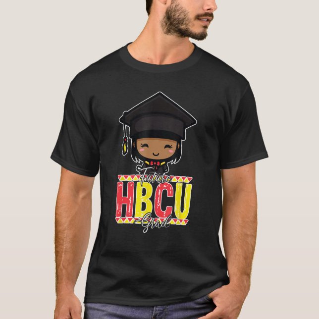 Future College Student Future HBCU Grad Girl Gradu T-Shirt (Vorderseite)