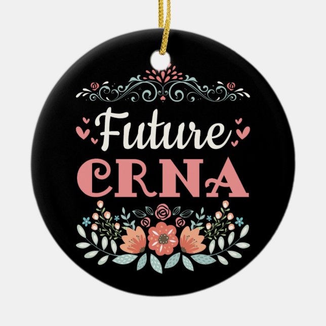 Future CRNA Nurse Anästhesist Keramik Ornament (Vorne)
