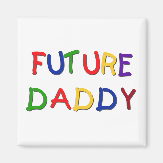 Future Daddy Primary Colors Tshirts and Gifts Magnet (Vorne)