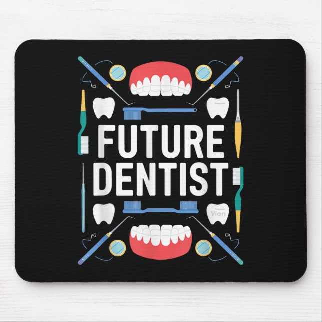 Future Dentist Abschluss School Kinder Kleinkind W Mousepad (Vorne)