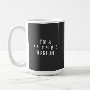 Future Doctor Grunge-Typografie-Design Kaffeetasse