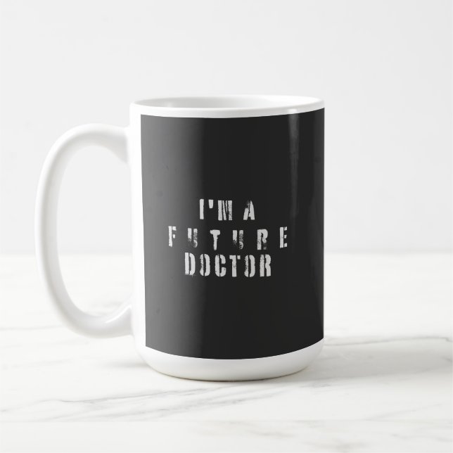 Future Doctor Grunge-Typografie-Design Kaffeetasse (Links)