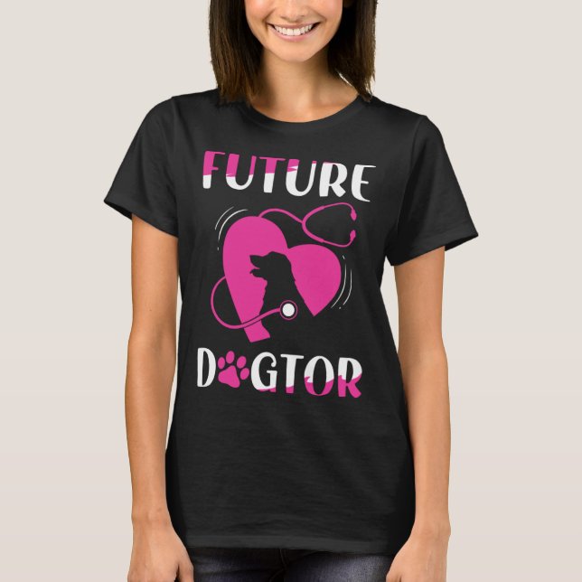 Future Dogtor Cute Aspiring Veterinarian T-Shirt (Vorderseite)