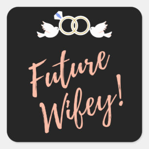 Future Ehefrau Love Birds     Quadratischer Aufkleber