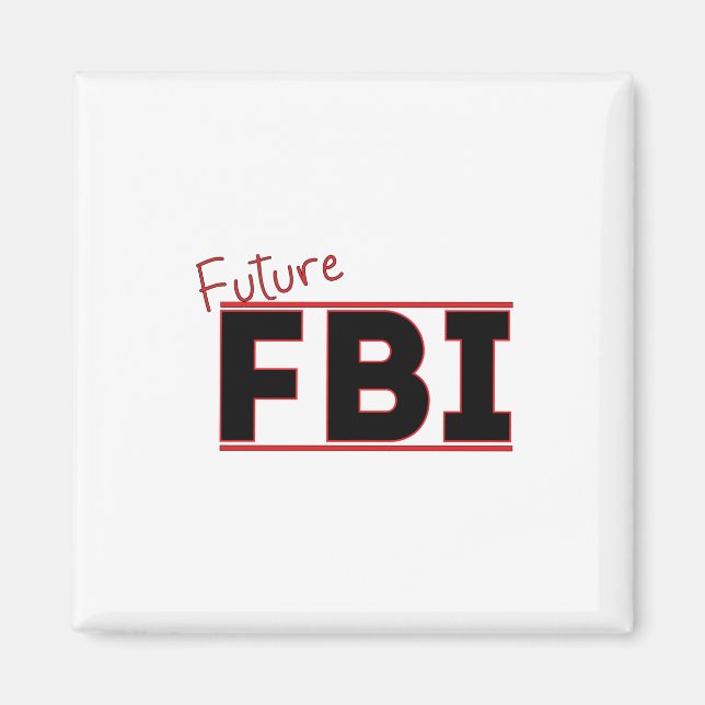 Future FBI Magnet (Vorne)