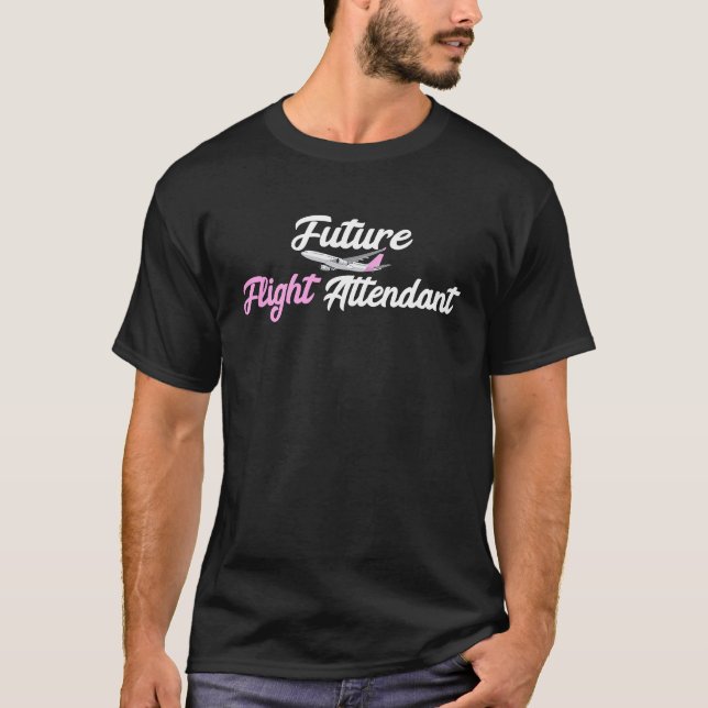 Future Flight Attendant Aviation Airplane Aircaft  T-Shirt (Vorderseite)