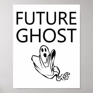 Future Ghost-Shirt Poster