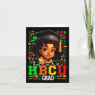 Future Hbcu Grad Black Girl Abschluss Hbcu 4 Karte