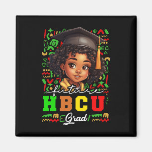 Future Hbcu Grad Black Girl Kids Abschluss Hbcu C Magnet