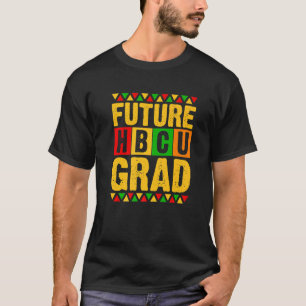 Future HBCU Grad Girl Abschluss HBCU Future Studie T-Shirt