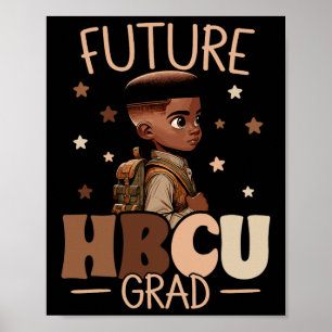 Future Hbcu Grad History Black Boy Abschluss Hbcu Poster