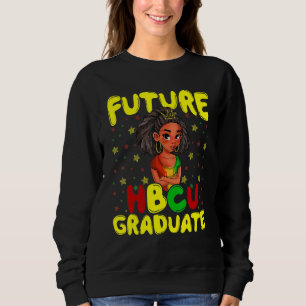 Future HBCU Grad History Black Uni Girl Youth Sweatshirt