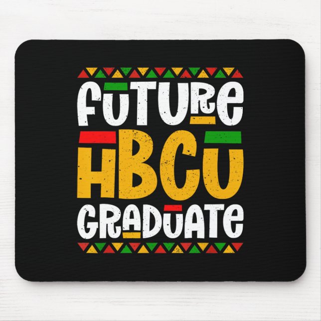 Future Hbcu Graduate Historische Schwarze Uni Stud Mousepad (Vorne)