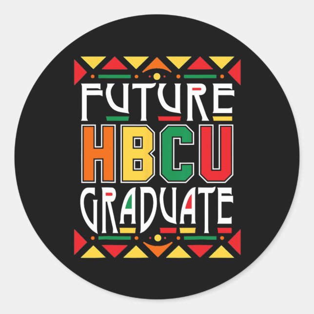 Future Hbcu Graduate Historische Schwarze Unis Uni Runder Aufkleber (Vorderseite)