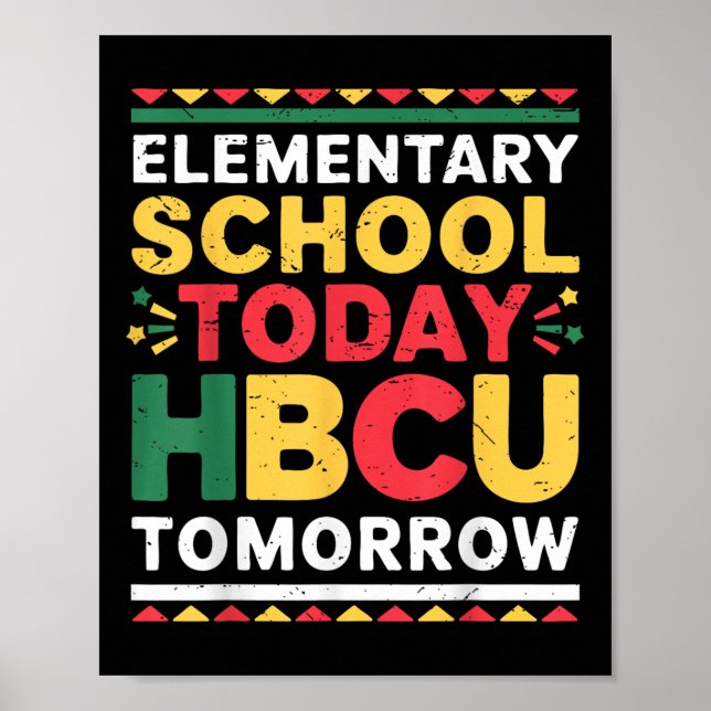 Future Hbcu Uni, Grundschule heute Hbcu Poster (Vorne)
