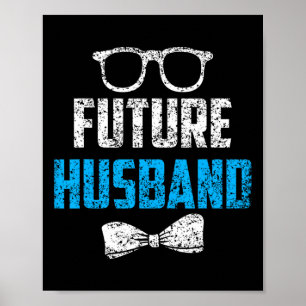 Future Husband Bachelor Party Wedding Groom Sprich Poster