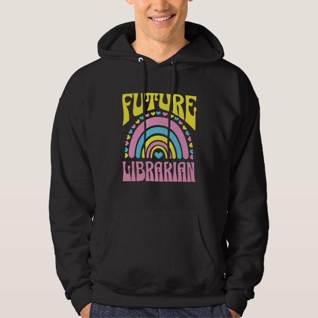 Future Librarian Bright Retro Rainbow Librarians T Hoodie (Vorderseite)