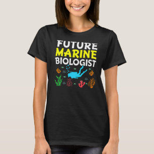 Future Marine Biologe Ocean Life Biology Student T-Shirt