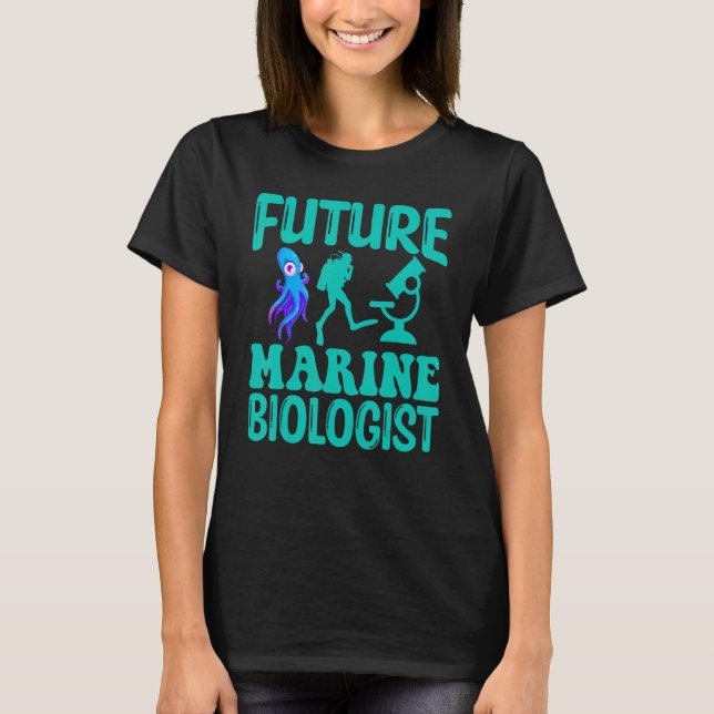 Future Marine Biologe Ocean Life Biology Student T-Shirt (Vorderseite)