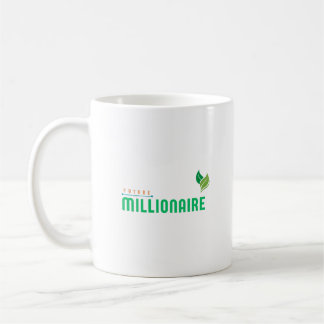 Future Millionaire Kaffeetasse