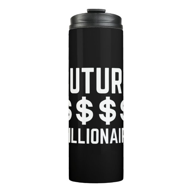 Future Millionaire Thermosbecher (Vorderseite)