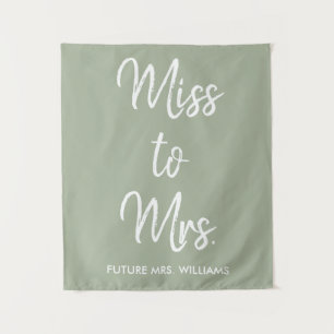 Future Mrs Backdrop Sage Brautparty Foto Stand Wandteppich