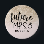 Future Mrs. Blush Pink and Gold Glitter Button<br><div class="desc">Celebrate your upcoming wedding with this "Future Mrs." button featuring your future last name. Perfect for bachelorette parties and bridal showers!</div>