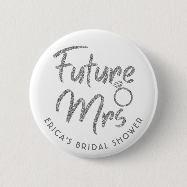 Future Mrs Brautparty Silver Glitzer Button (Vorderseite)