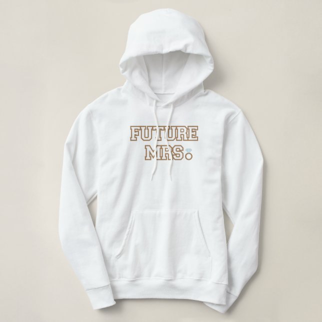 Future Mrs Bride, Verlobte, Junggeselinnen-Abschie Hoodie (Design vorne)