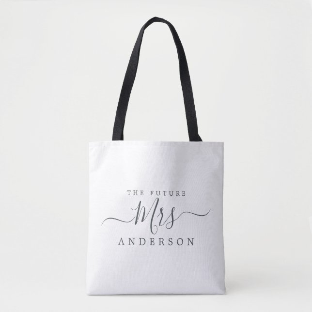 Future Mrs. Chic Script Individuelle Name Bride To Tasche (Vorderseite)