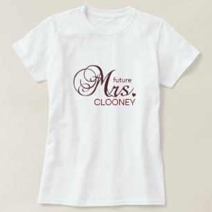 Future Mrs. Customizable T - Shirt