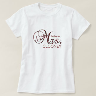 Future Mrs. Customizable T - Shirt