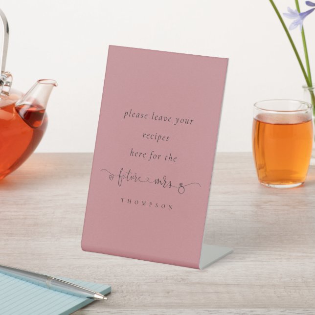 Future Mrs Dusty Rose Brautparty Rezepte Hier Sockelschild (In SItu)