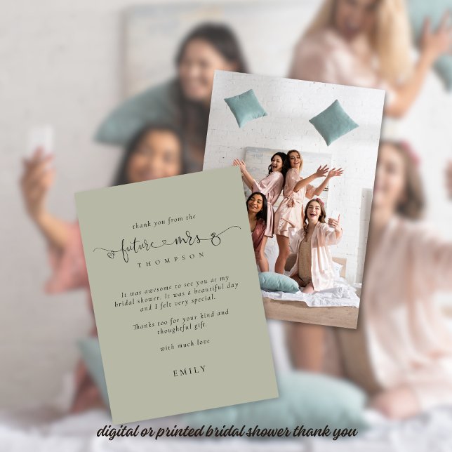 Future Mrs Light Sage Photo Bridal Shower Thanks Karte (Front and back view, available digitally or printed. Add your photo on back for a memorable keepsake)