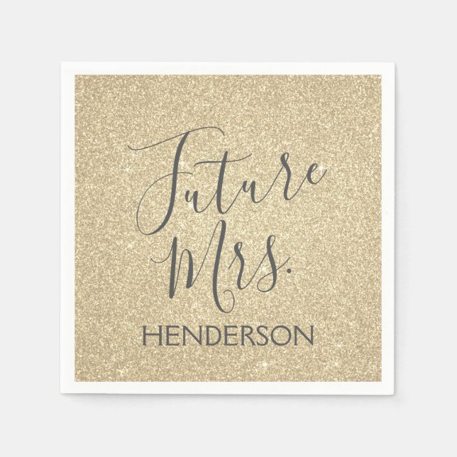 Future Mrs Luxury Gold Sparkle Glitzer Serviette (Vorderseite)