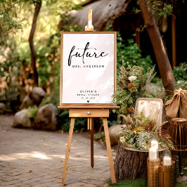 Future Mrs. Modern Black Handwriting Script Sign Poster