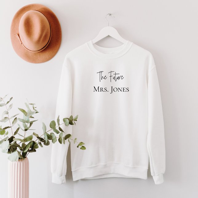 Future Mrs Personalisiert Bride Gift Individuelle  Sweatshirt (Von Creator hochgeladen)