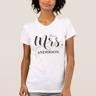 Future Mrs. Personalized Calligraphy T-Shirt