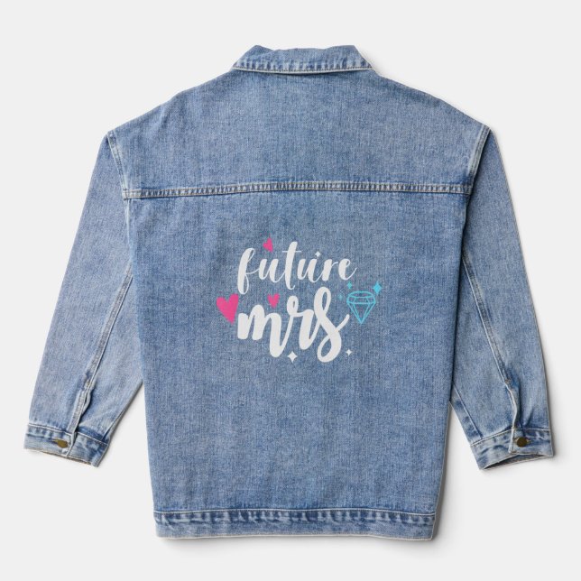 Future Mrs Wedding Party and Junggeselinnen-Abschi Jeansjacke (Rückseite)